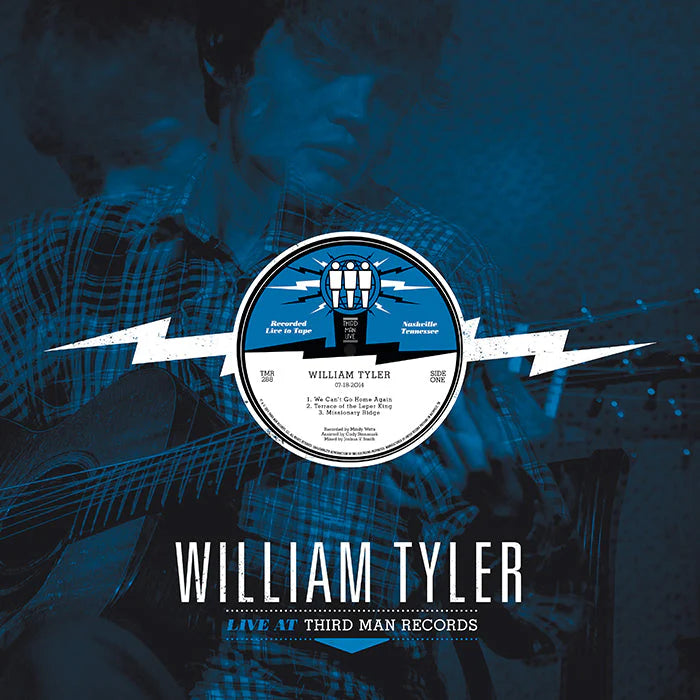 William Tyler - Live At Third Man Records