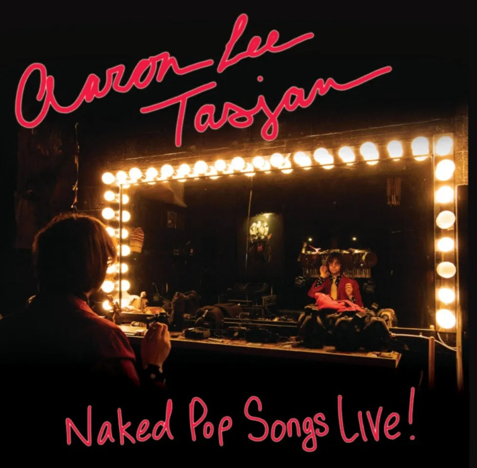 Aaron Lee Tasjan - Naked Pop Songs Live! (w/ Signed Cover!!!)