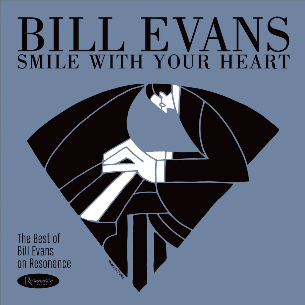 Bill Evans - Smile With Your Heart: The Best Of Bill Evans On Resonance (RSD Essentials / 180 Gram Vinyl)