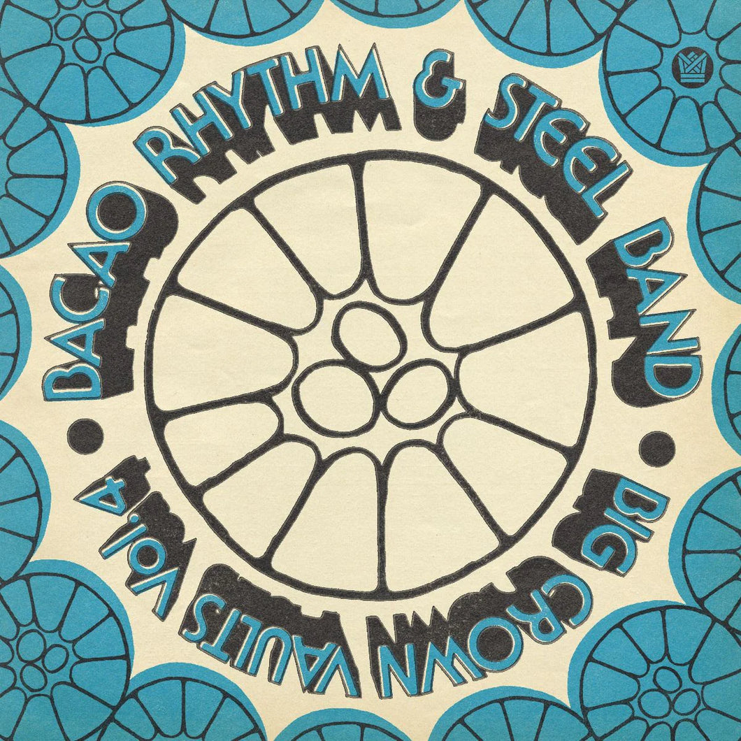 The Bacao Rhythm & Steel Band - Big Crown Vaults, Vol. 4 (Ocean Blue Smoke Colored Vinyl)