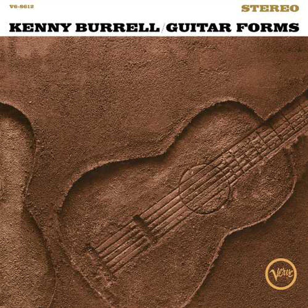 Kenny Burrell - Guitar Forms (Verve Acoustic Sounds Series)