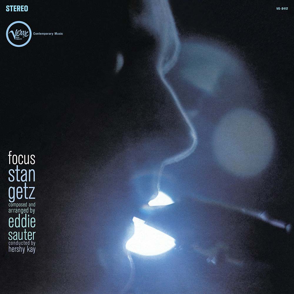 Stan Getz & Eddie Sauter - Focus (Verve Vault Series)