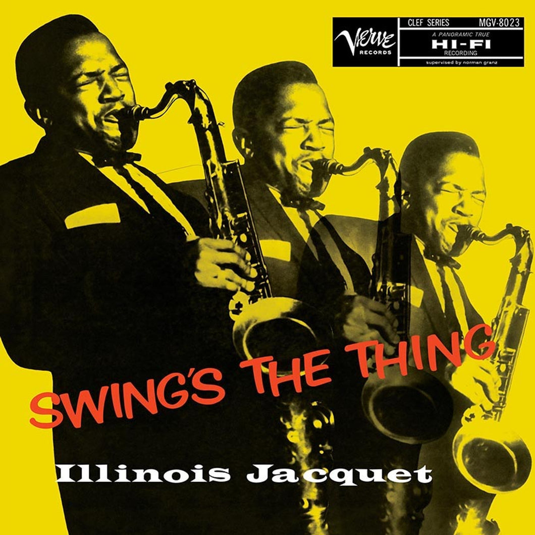 Illinois Jacquet - Swing's The Thing (Verve Acoustic Sounds Series)