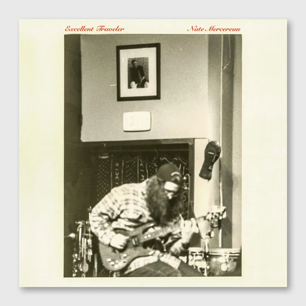 Nate Mercereau - Excellent Traveler (Red Vinyl)