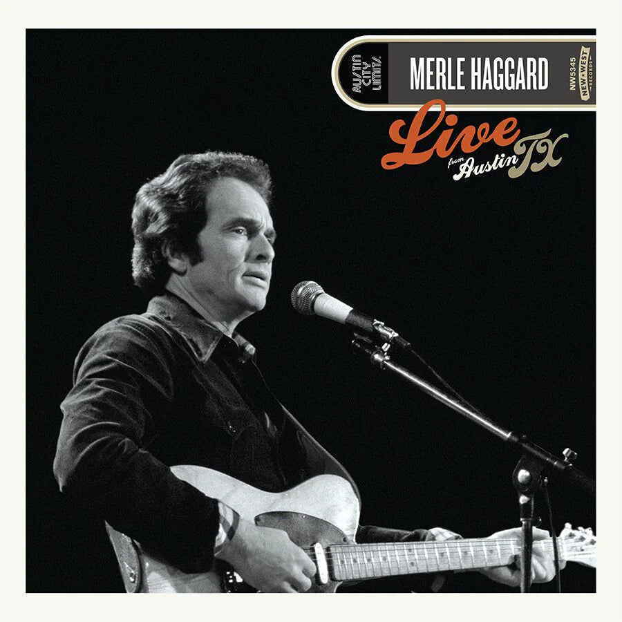 Merle Haggard - Live From Austin, TX '78