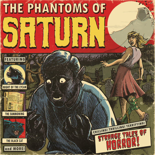 The Phantoms Of Saturn - Strange Tales Of Horror