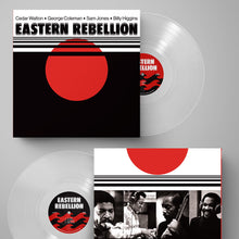 Load image into Gallery viewer, George Coleman, Cedar Walton, Sam Jones, &amp; Billy Higgins - Eastern Rebellion (Clear Vinyl)
