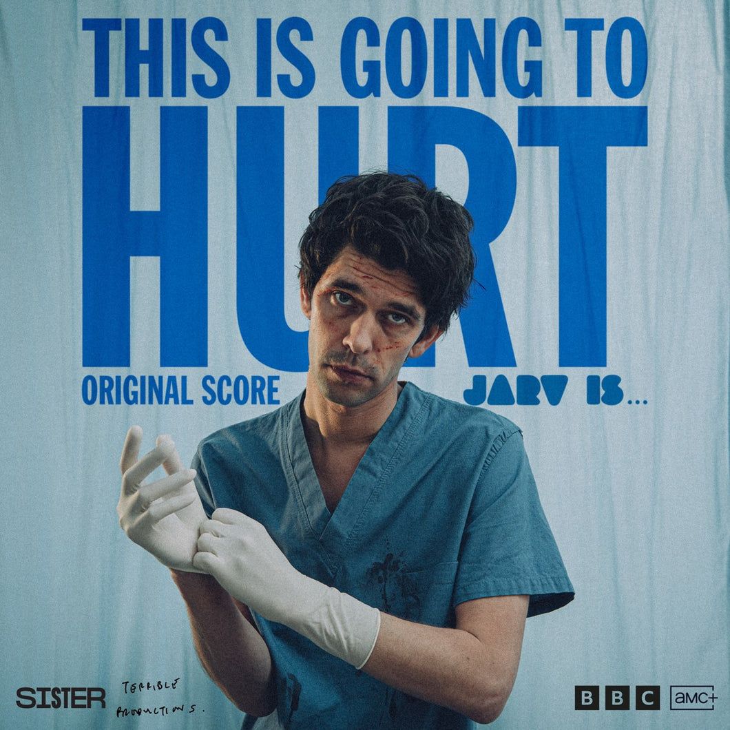 Jarv Is... - This Is Going To Hurt: Original Soundtrack