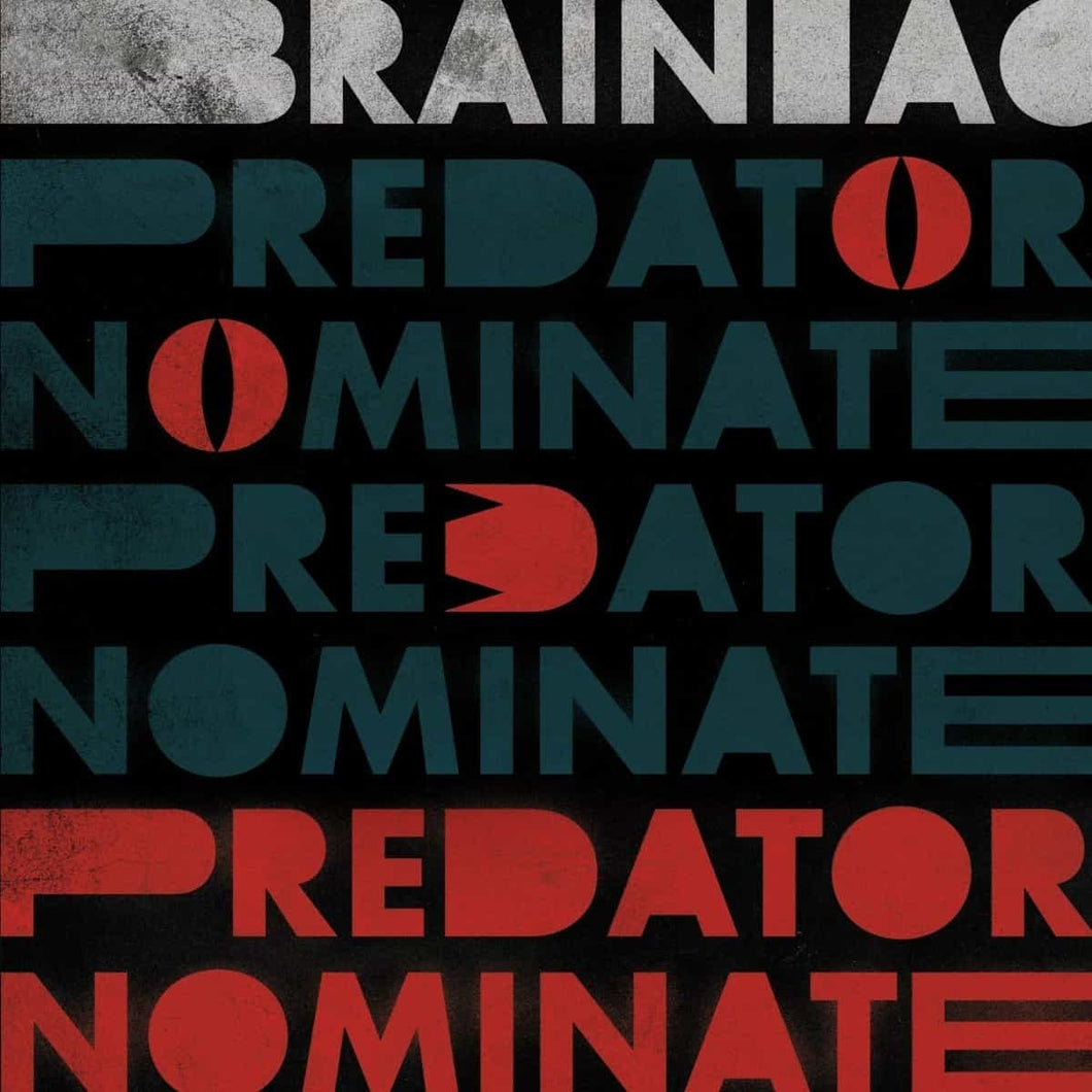 Brainiac - The Predator Nominate EP (Silver Vinyl)