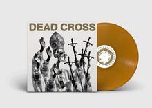 Load image into Gallery viewer, Dead Cross - II (&quot;Counterfeit Gold&quot; Colored Vinyl)
