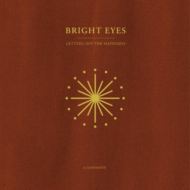 Bright Eyes - Letting Off The Happiness: A Companion EP (Opaque Gold Vinyl)