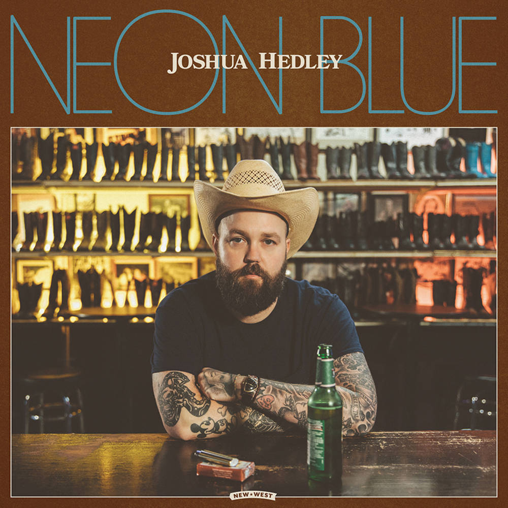 Joshua Hedley - Neon Blue (Colored Vinyl w/ Signed Cover!!!)