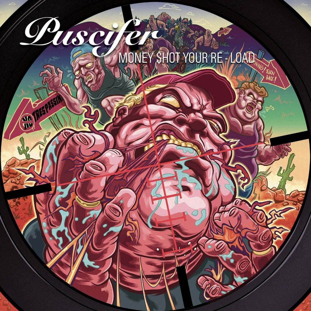 Puscifer - Money $hot Your Re-Load