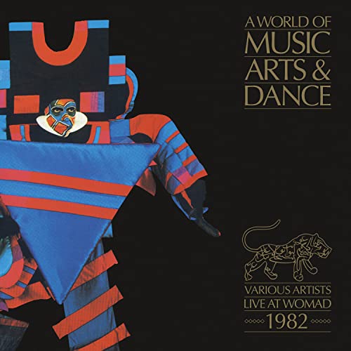 Various Artists - A World Of Music, Arts, & Dance: Live At W.O.M.A.D. 1982