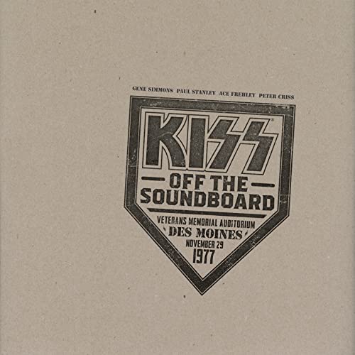 Kiss - Kiss Off The Soundboard: Live In Des Moines 1977