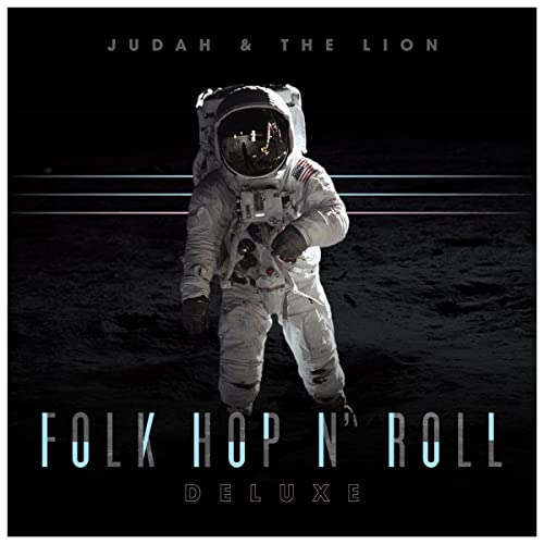 Judah & The Lion - Folk Hop & Roll (Deluxe Edition)