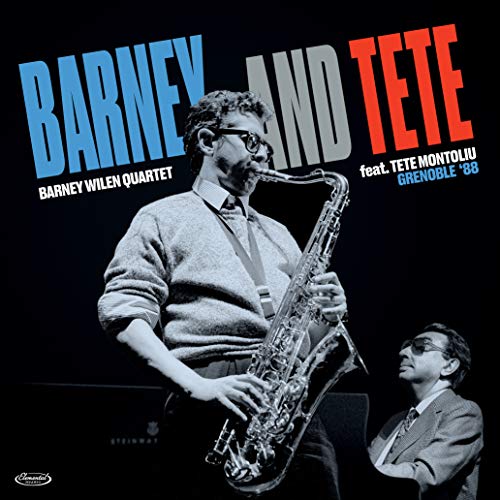 Barney Wilen, Tete Montoliu, Riccardo Del Fra, & Aaron Scott - Barney & Tete Grenoble '88 (180 Gram Vinyl)