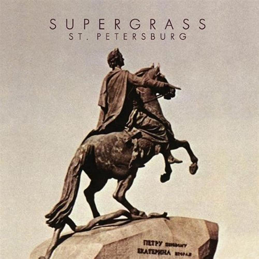 Supergrass - St Petersburg (10