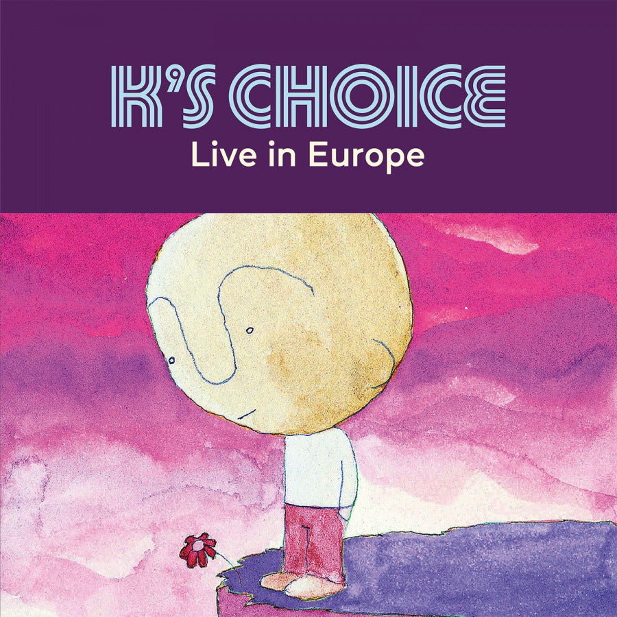 K's Choice - Live In Europe (20th Anniversary Edition)