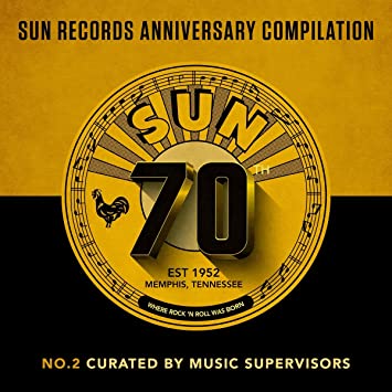 Various Artists - Sun Records' 70th Anniversary Compilation, Vol. 2