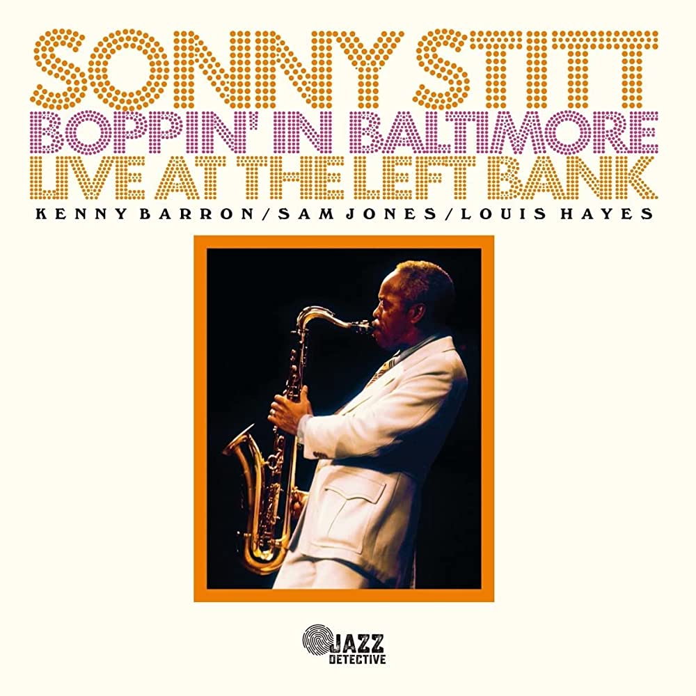 Sonny Stitt - Boppin' In Baltimore (RSD23)