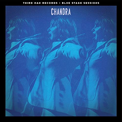 Chandra - Blue Stage Sessions (7