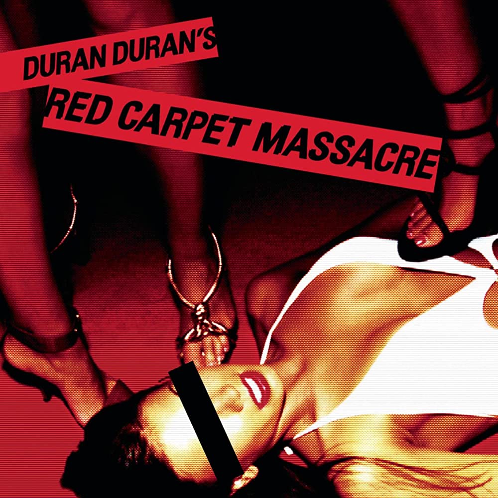 Duran Duran - Red Carpet Massacre (RSD Essentials / Translucent Ruby Red Vinyl)