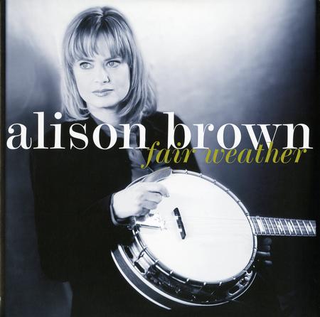 Alison Brown - Fair Weather