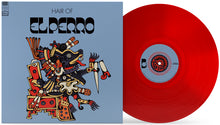 Load image into Gallery viewer, El Perro - Hair Of El Perro (Clear Red Vinyl)
