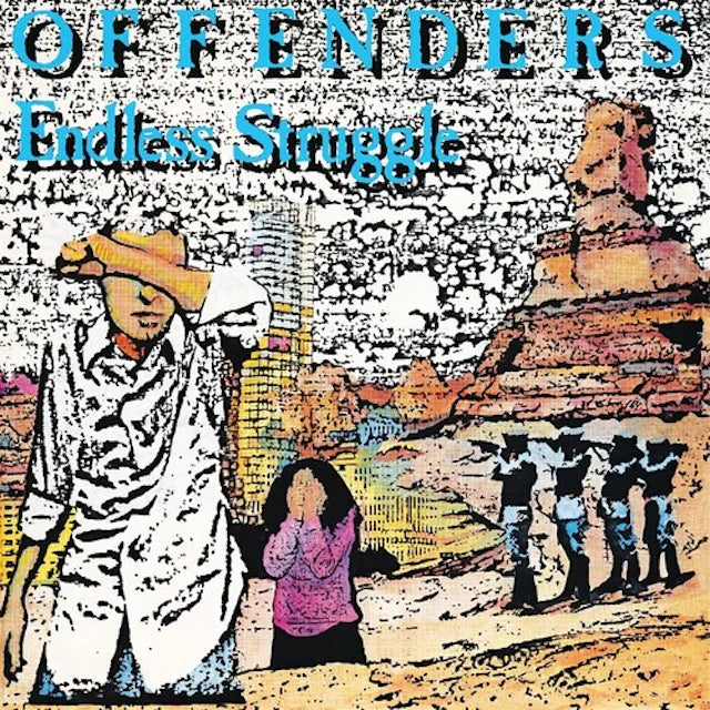 Offenders - Endless Struggle (Millennium Edition)