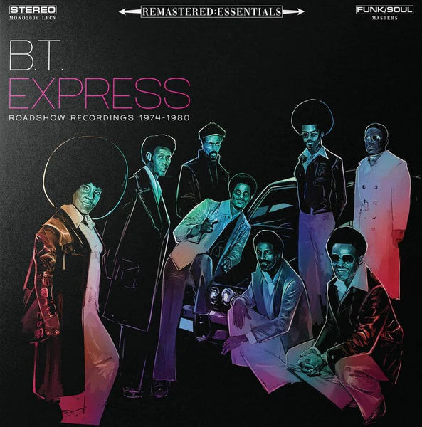 B.T. Express - Remastered Essentials: Roadshow Recordings, 1974-1980 (Hot Pink Vinyl)