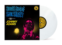 Load image into Gallery viewer, Johnny Adams - South Side Of Soul Street: The SSS Sessions (RSD Essentials / White Vinyl)
