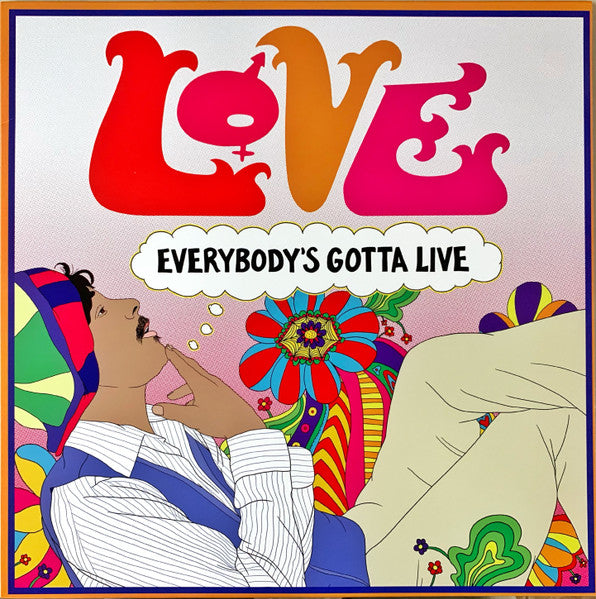 Love - Everybody's Gotta Live EP