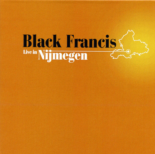 Black Francis - Live In Nijmegen (140 Gram Vinyl)