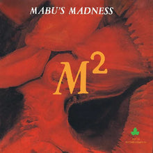 Load image into Gallery viewer, Mabu&#39;s Madness - M-Square (Orange &amp; Black Vinyl)
