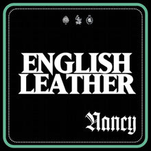 Load image into Gallery viewer, Nancy - English Leather (White Vinyl)
