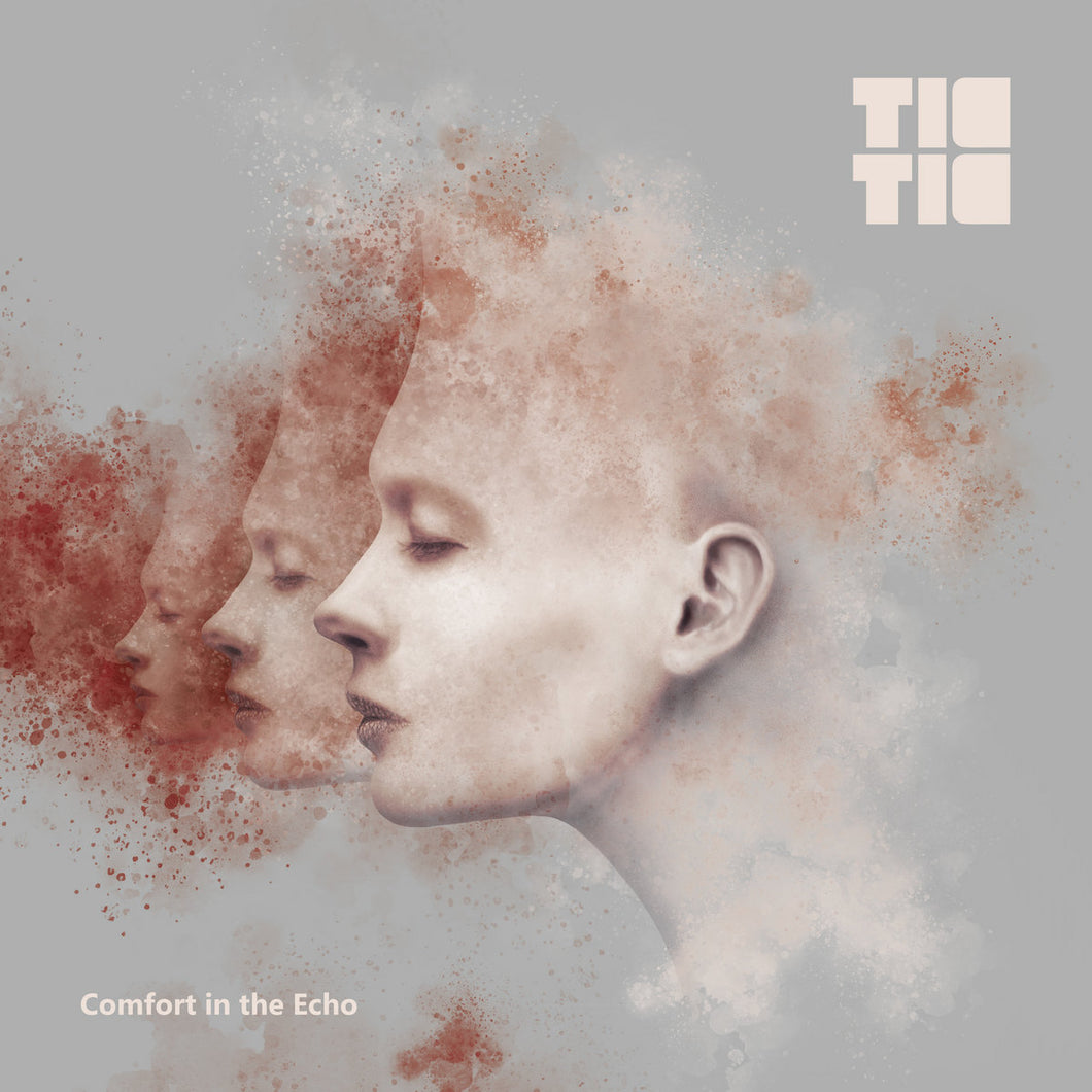 Tic Tic - Comfort In The Echo