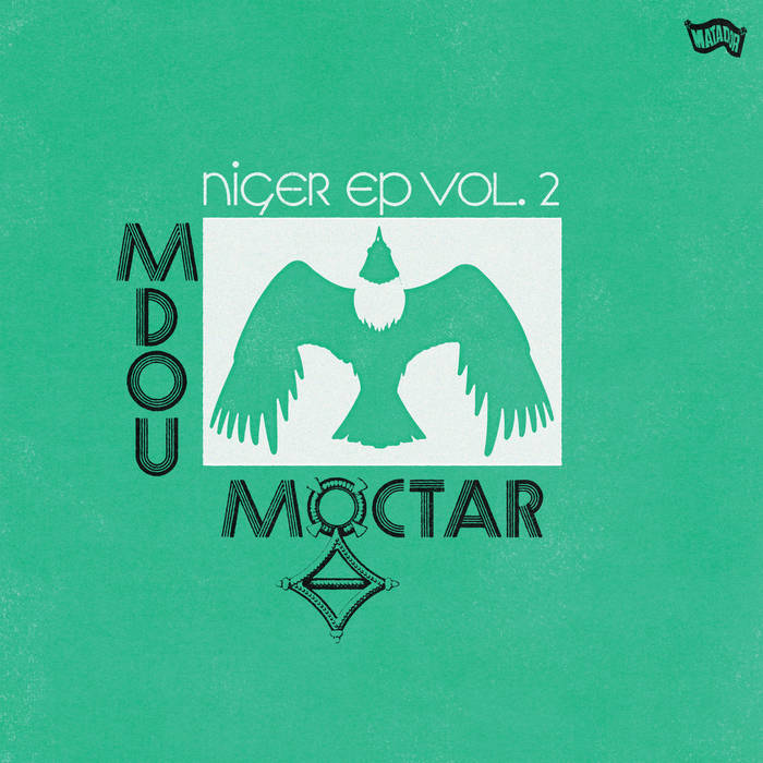 Mdou Moctar - Niger EP, Vol. 2 (Green Vinyl)