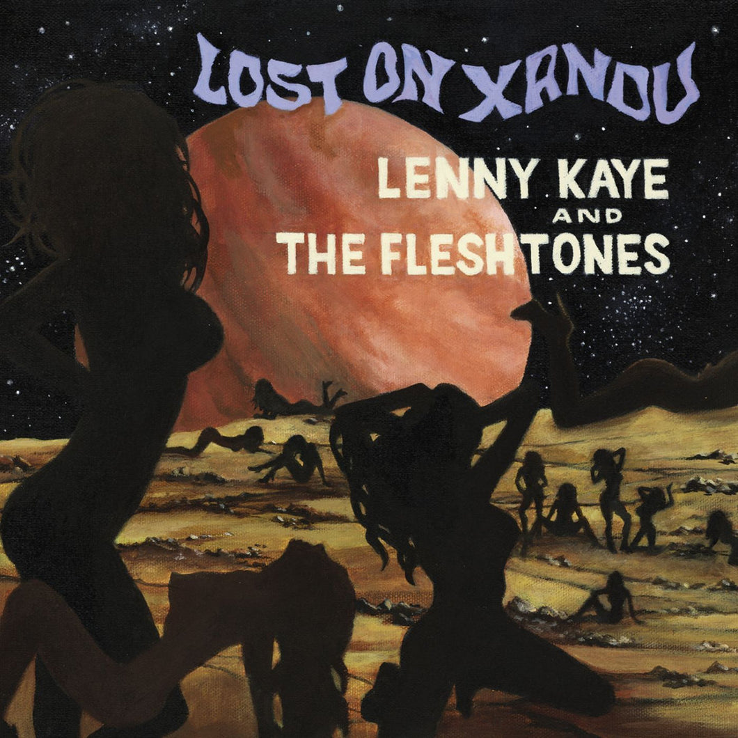 Lenny Kaye And The Fleshtones - Lost On Xandu (7