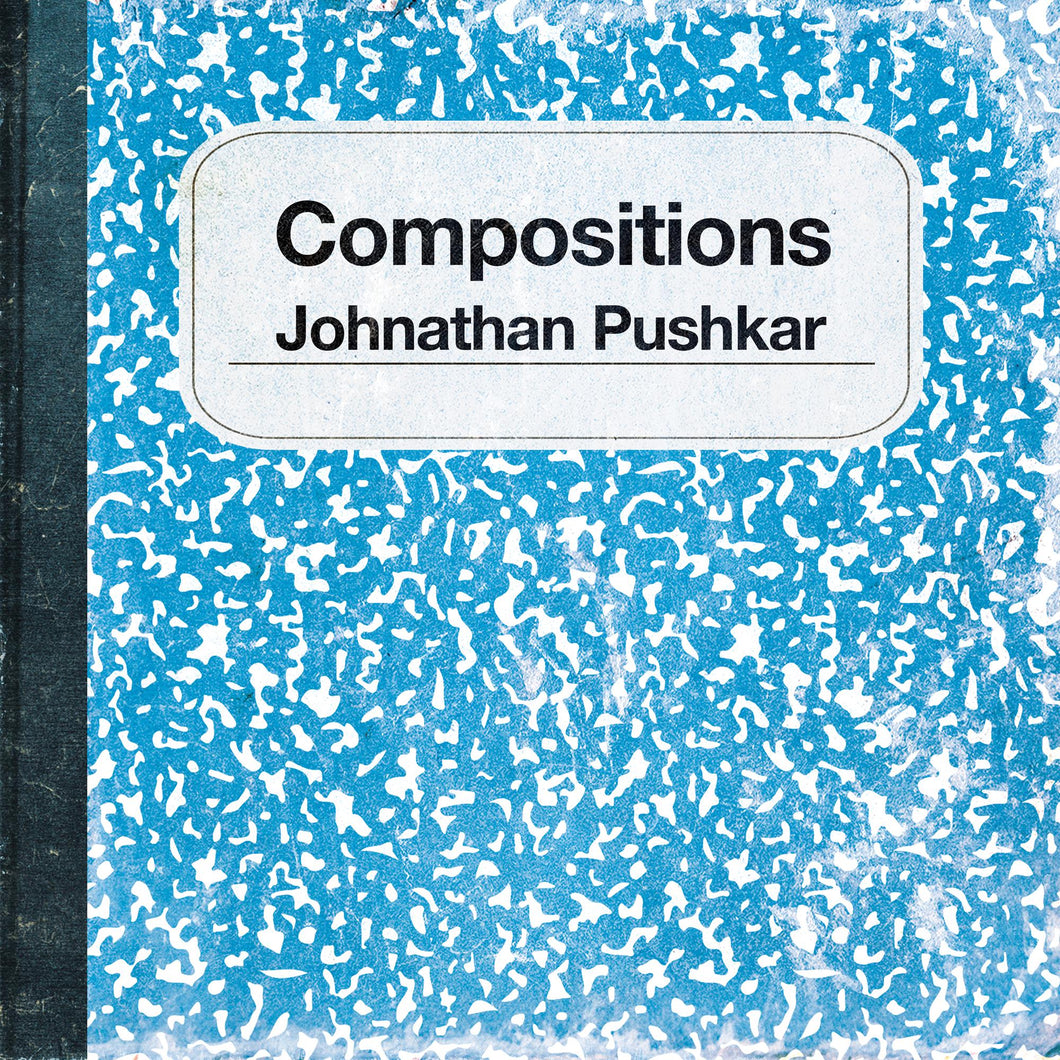 Johnathan Pushkar - Compositions