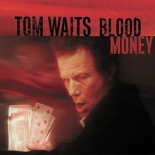 Load image into Gallery viewer, Tom Waits - Blood Money (20th Anniversary Metallic Silver Colored Vinyl Edition)
