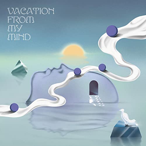 Various Artists - Vacation From My Mind