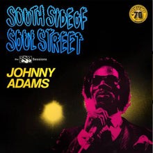 Load image into Gallery viewer, Johnny Adams - South Side Of Soul Street: The SSS Sessions (RSD Essentials / White Vinyl)
