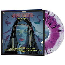 Load image into Gallery viewer, Various Artists - A Psych Tribute To The Doors (Purple Splatter Vinyl)
