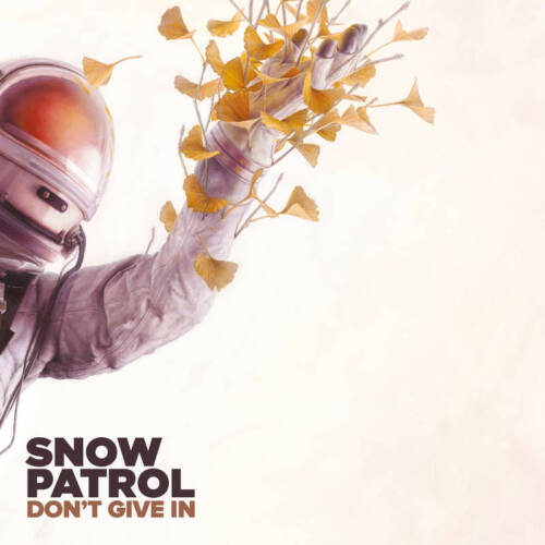 Snow Patrol - Don't Give In (10