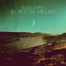 Load image into Gallery viewer, Blitzen Trapper - All Across This Land (Evergreen Colored Vinyl)
