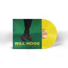 Load image into Gallery viewer, Will Hoge - Wings On My Shoes (Canary Yellow Vinyl)
