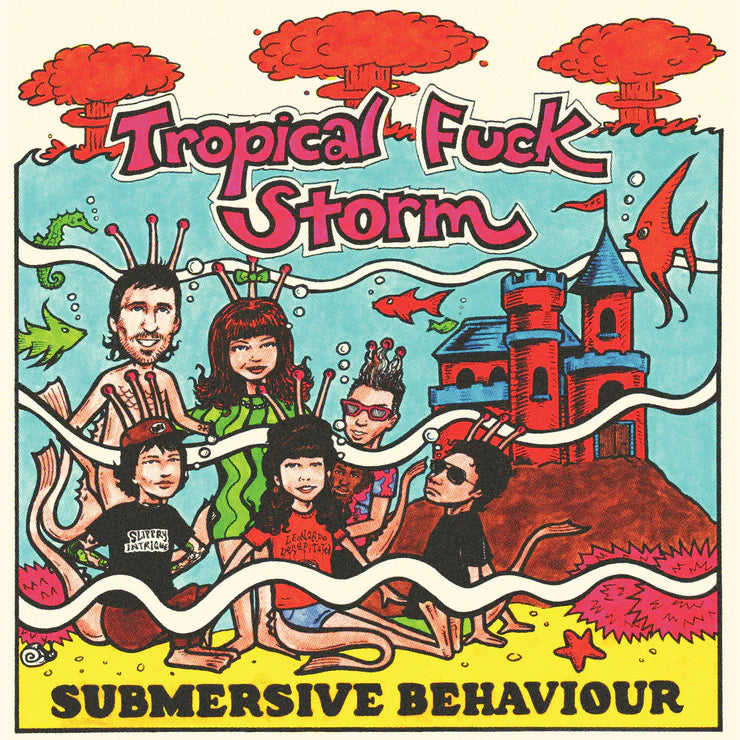 Tropical Fuck Storm - Submersive Behaviour (Clear & Aqua Blue Smoke Vinyl)